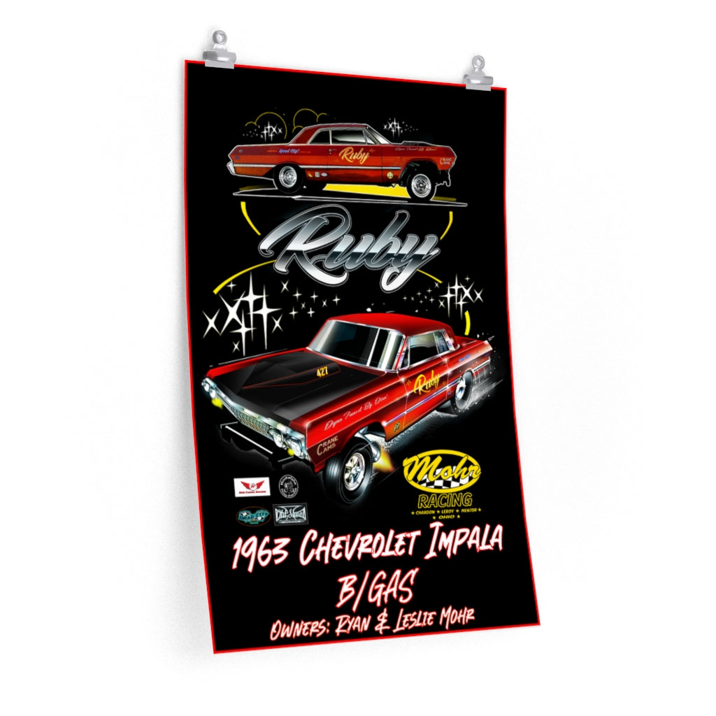 Mohr Racing's 1963 Chevrolet Impala Gasser - "Ruby"             Premium Matte posters